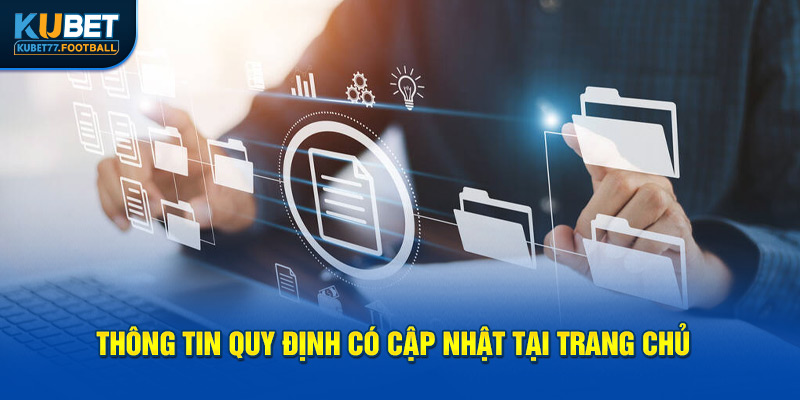 Thông tin quy định có cập nhật tại trang chủ 