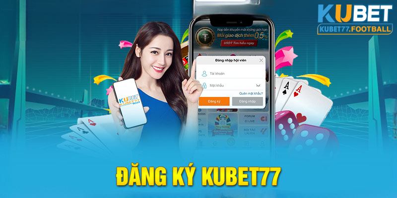 5 bước tham gia sự kiện khuyến mãi nạp đầu Kubet77