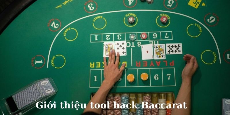 Giới thiệu về Tool hack Baccarat trực tuyến