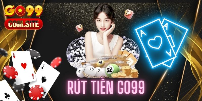 Rút tiền go99