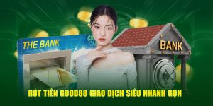 Rút tiền good88